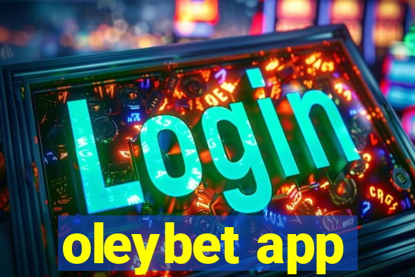 oleybet app